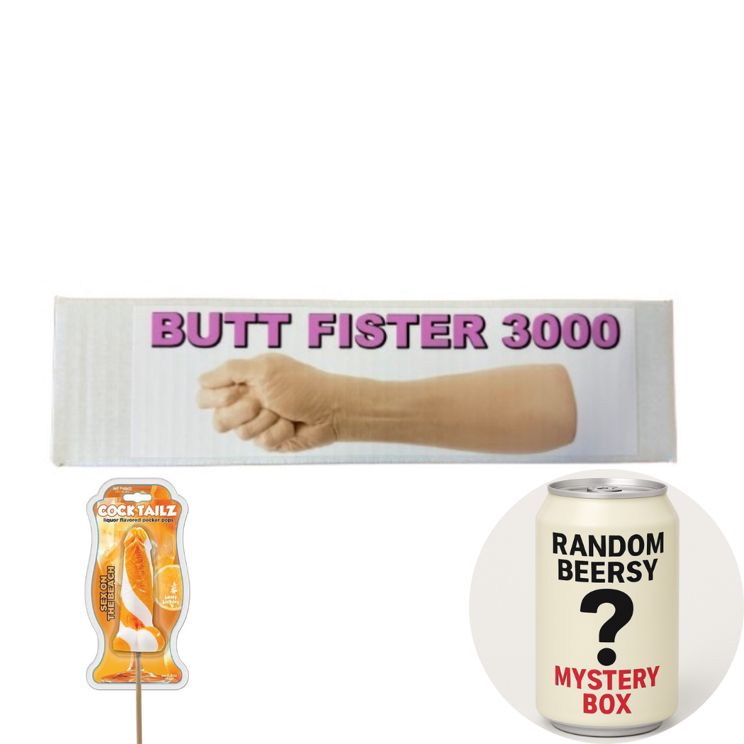Butt Fister 3000 Prank Package: Includes a FREE Mystery Beersy Can Cooler