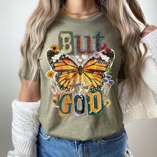 BUT GOD TEE