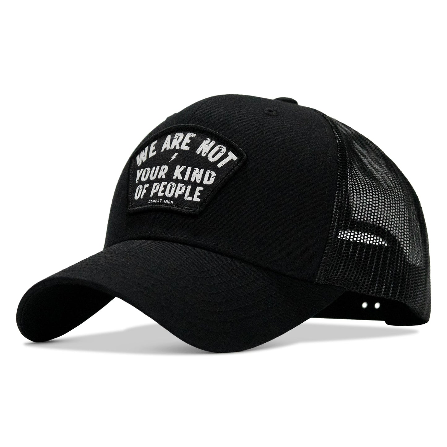 We Are Not Your Kind Of People Patch Snapback Hat