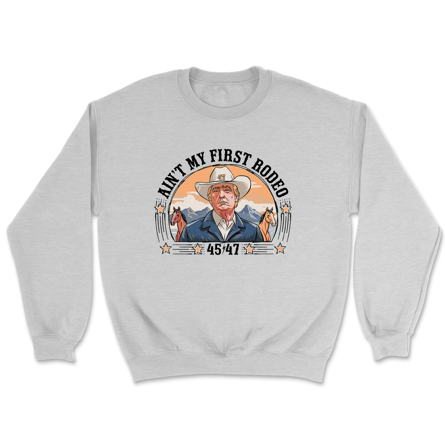 Ain't My First Rodeo - Western Crewneck - 3537