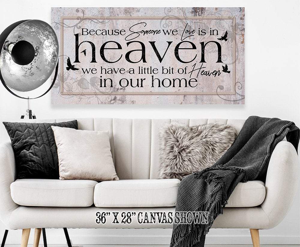 Because Someone We Love - Canvas