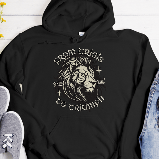 Custom Recovery Hoodie | Inspiring Sobriety |  From Trials To Triumph
