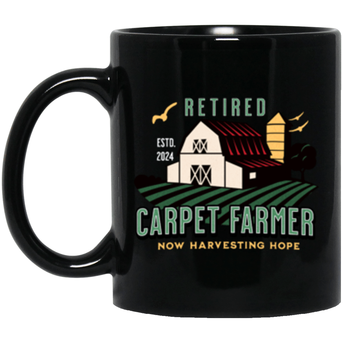 Custom Recovery Mug | Inspiring Sobriety |   Retired Carpet Farmer