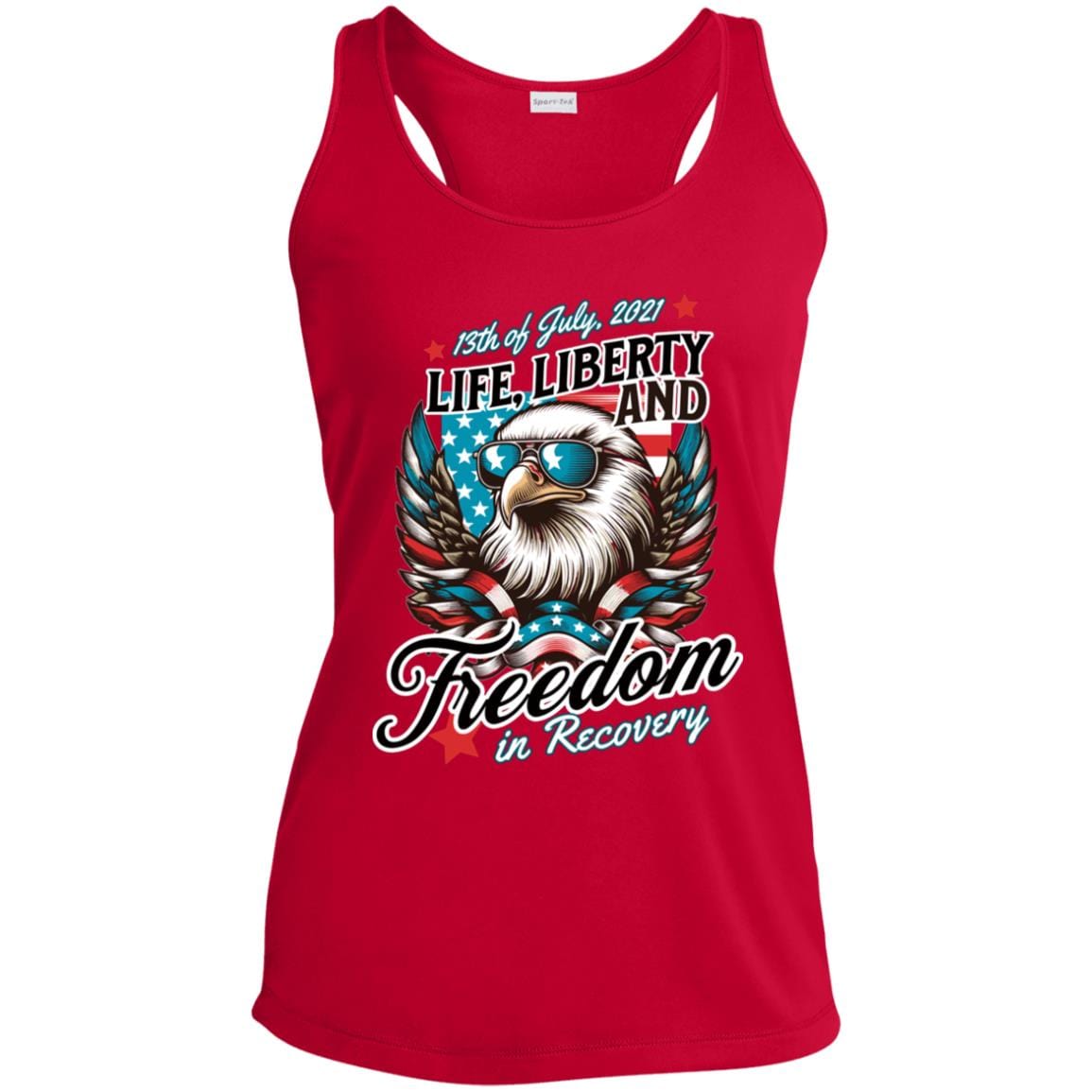 Custom Womens Recovery Tank | Inspiring Sobriety |  Life, Liberty & Freedom