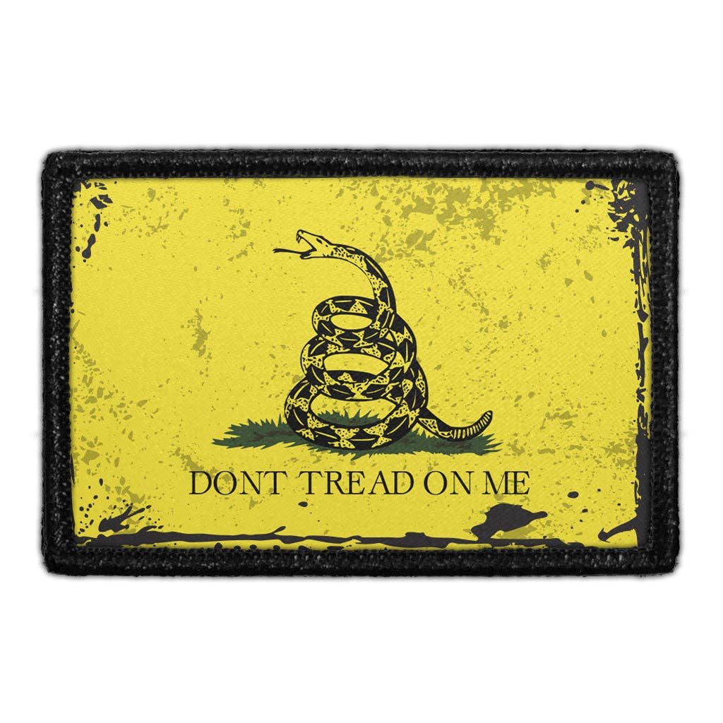 Don't Tread On Me.. - Removable Patch - For Tactical Stores
