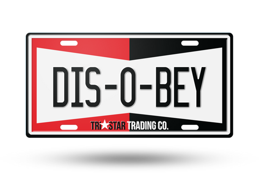 DISOBEY LICENSE PLATE