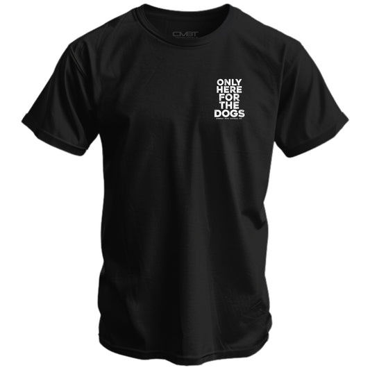 Only Here For The Dogs Men's T-Shirt