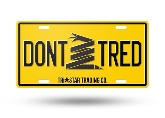 DO. NOT. TREAD. LICENSE PLATE