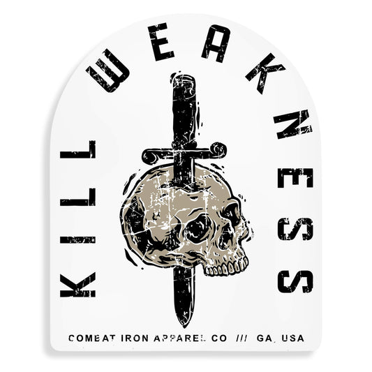 Kill Weakness Decal