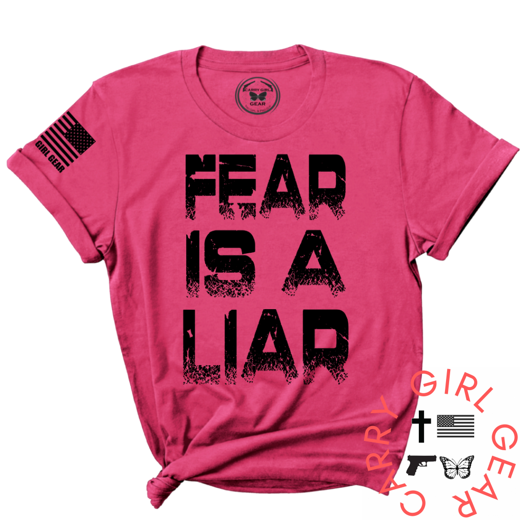 FEAR IS A LIAR Tee