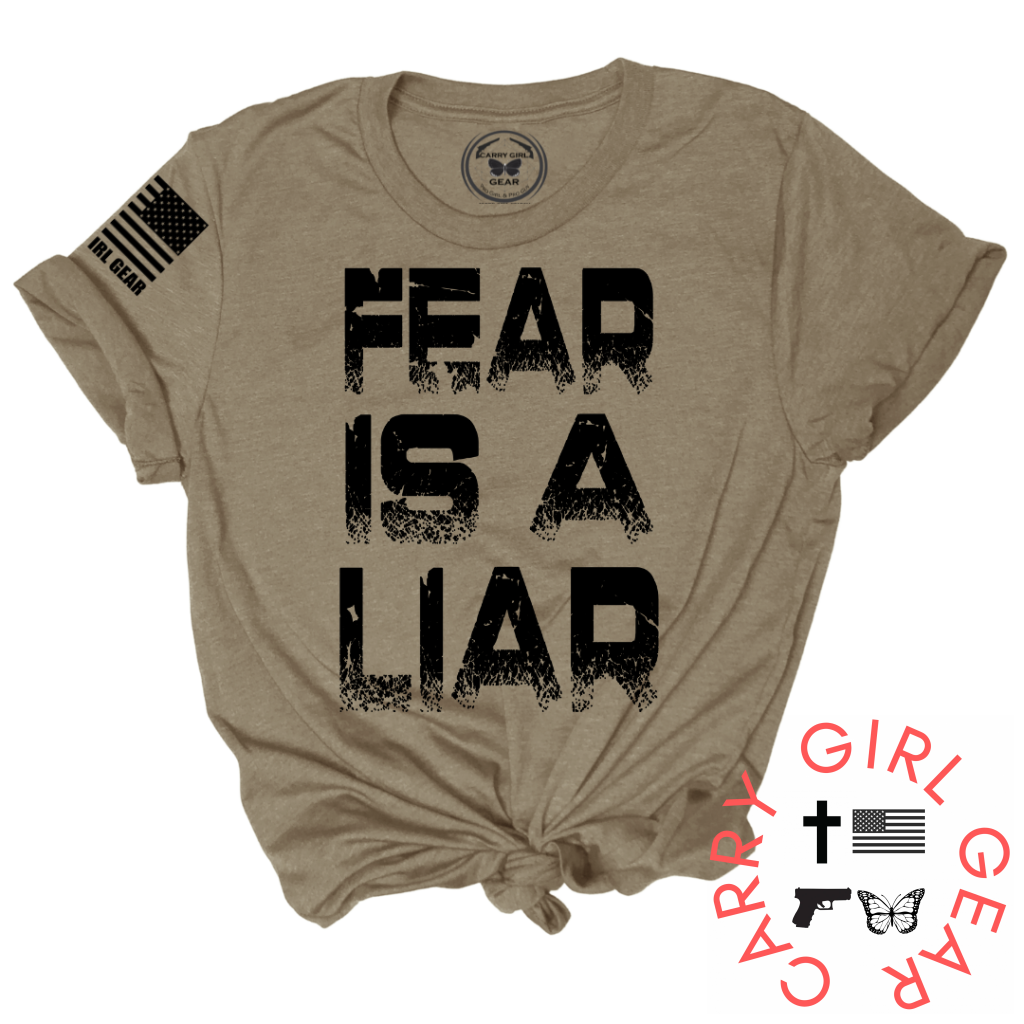 FEAR IS A LIAR Tee
