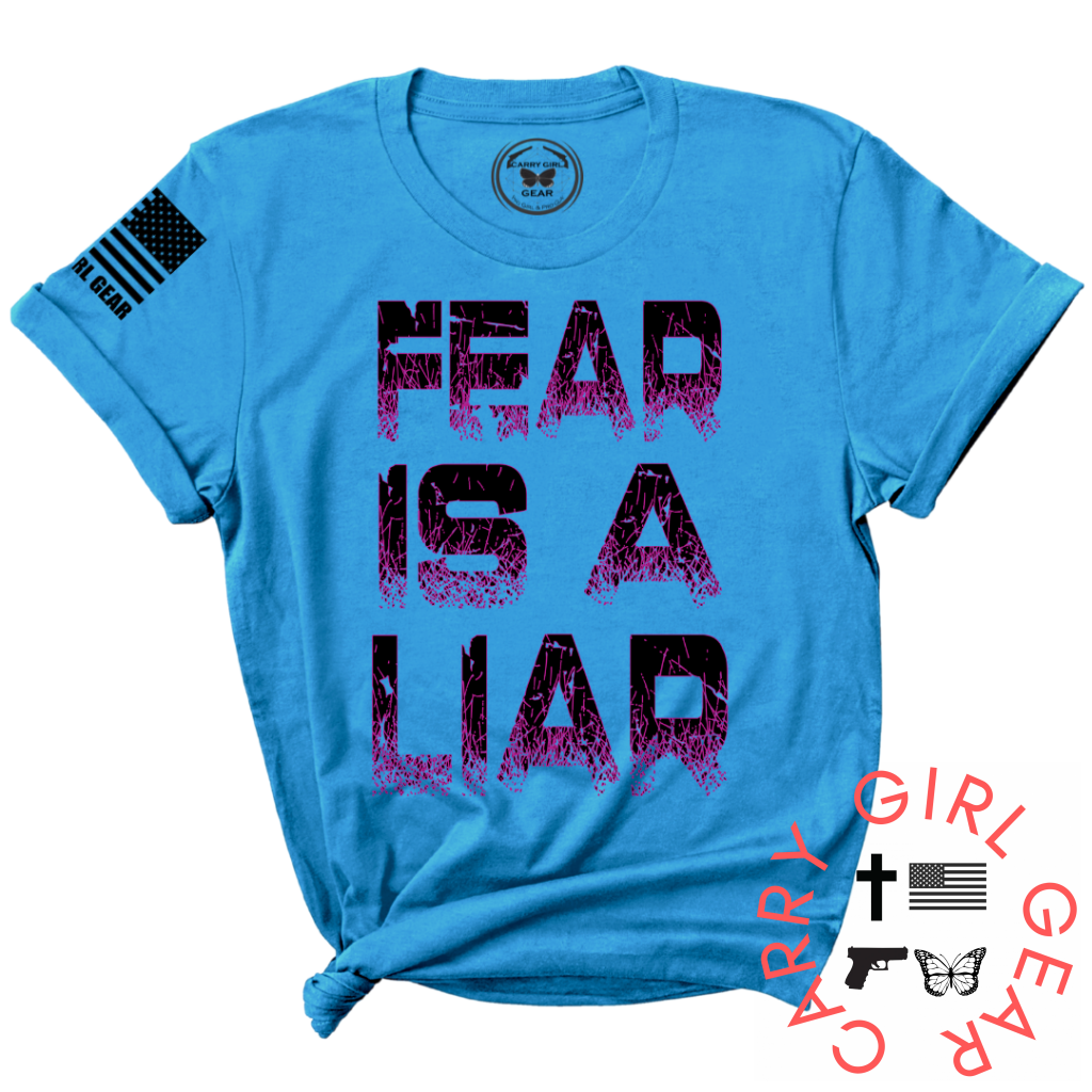 FEAR IS A LIAR Tee