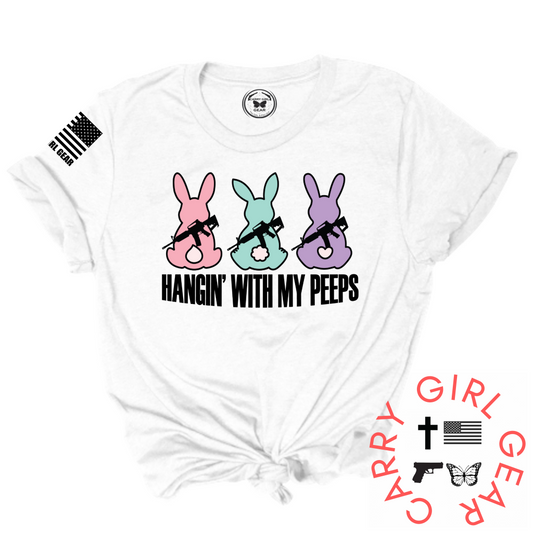 HANGIN' WITH MY PEEPS Tee