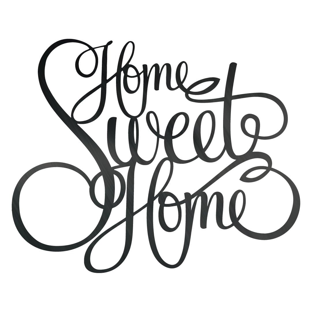 Home Sweet Home