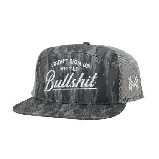 I Didn't Sign Up For This Bullshit Snapback Hat