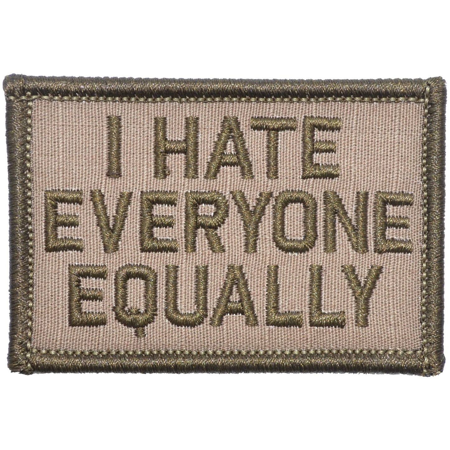 I Hate Everyone Equally - 2x3 Patch