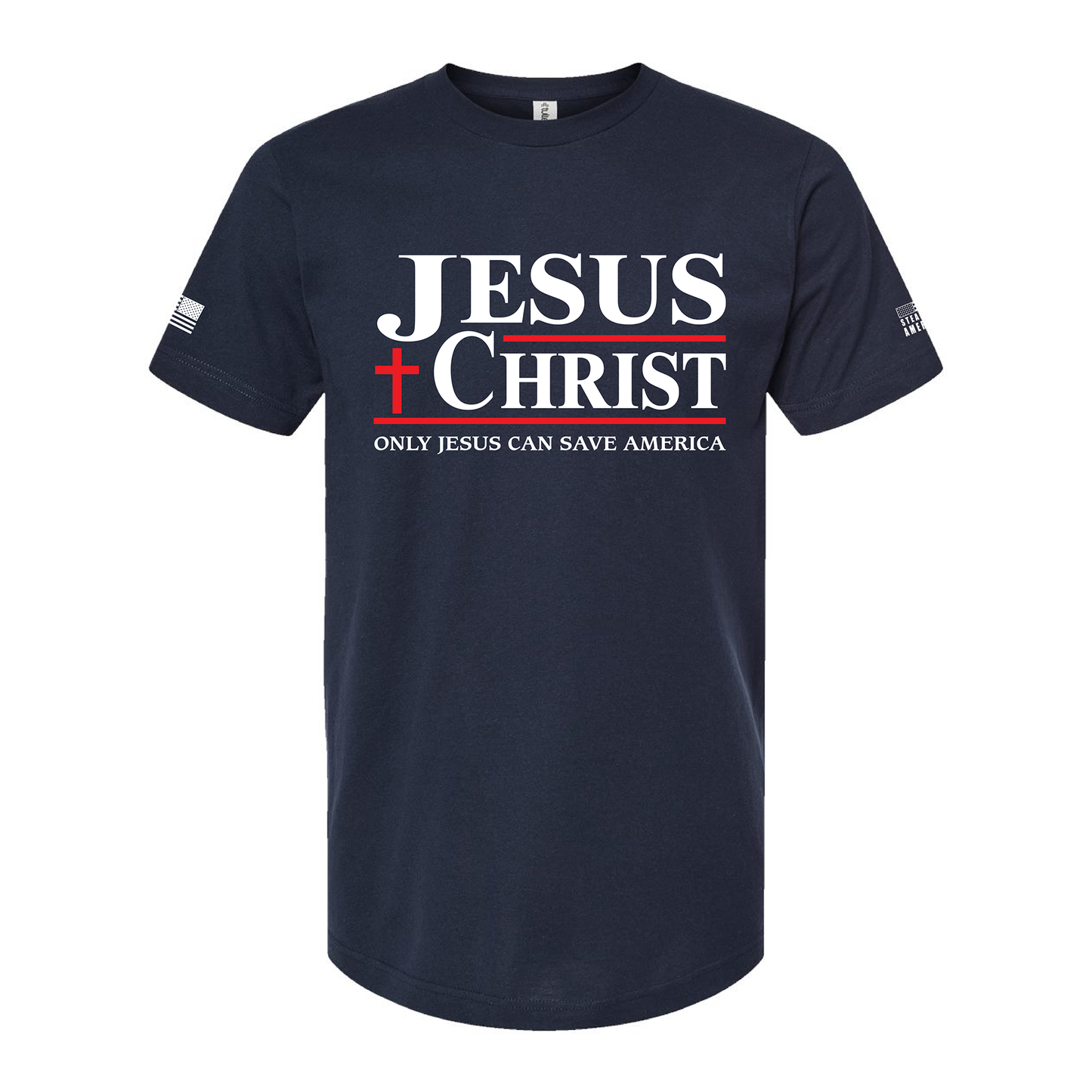 Only Jesus Can Save America Shirt – Patriotic Christian Tee