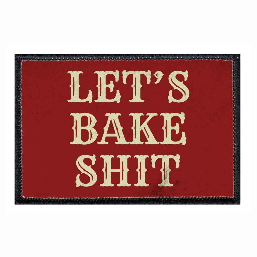 Let's Bake Shit - Patch