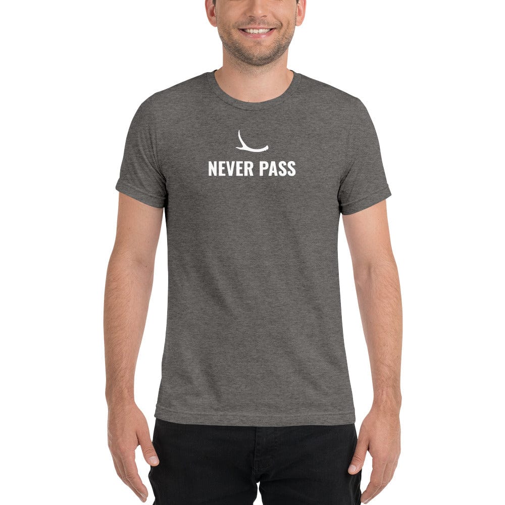 Never Pass Shirt