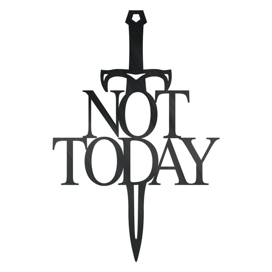 Not Today