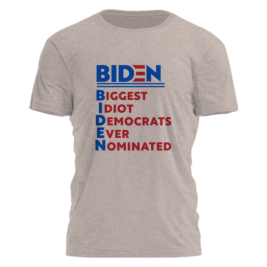 Biden - Biggest Idiot Tee - 2677