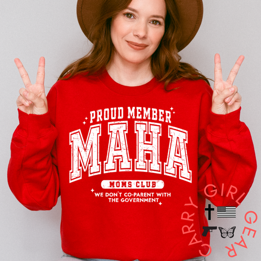 PROUD MAHA MAMA SWEATSHIRT
