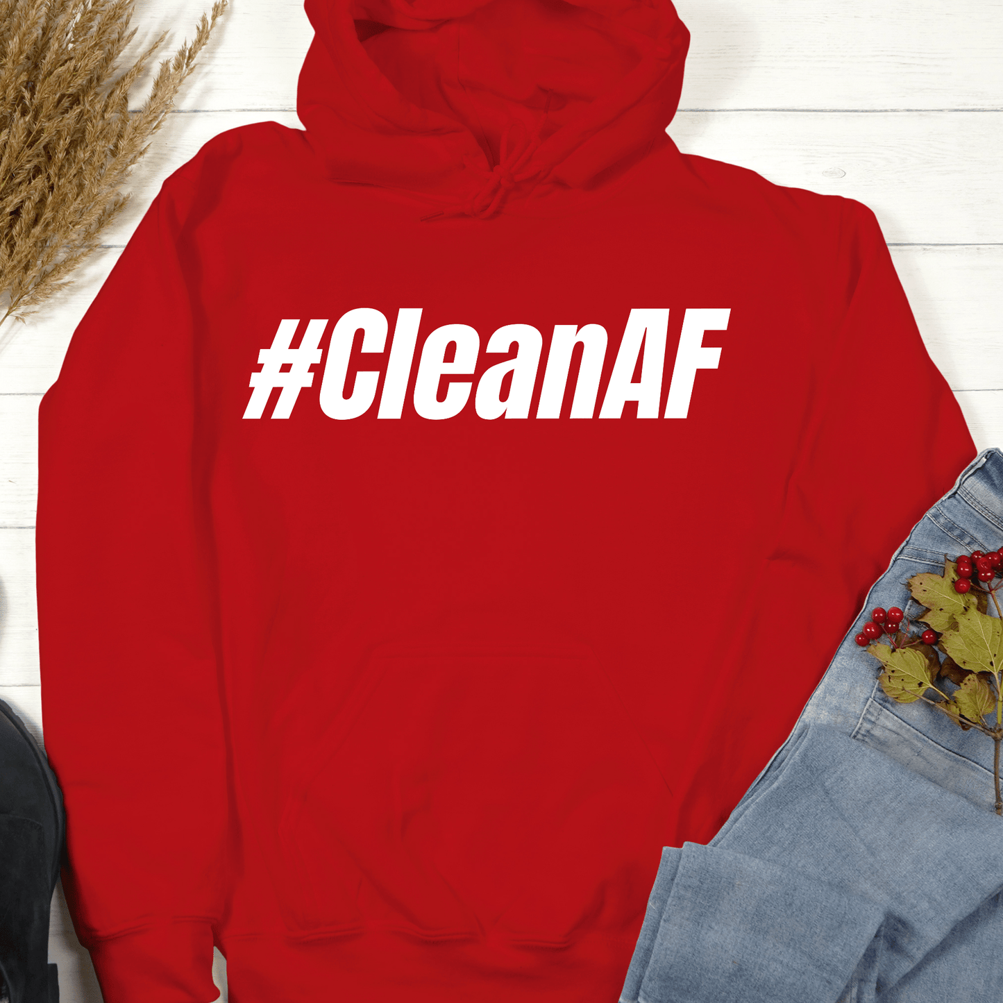 Recovery Hoodie | Inspiring Sobriety |  #CleanAF