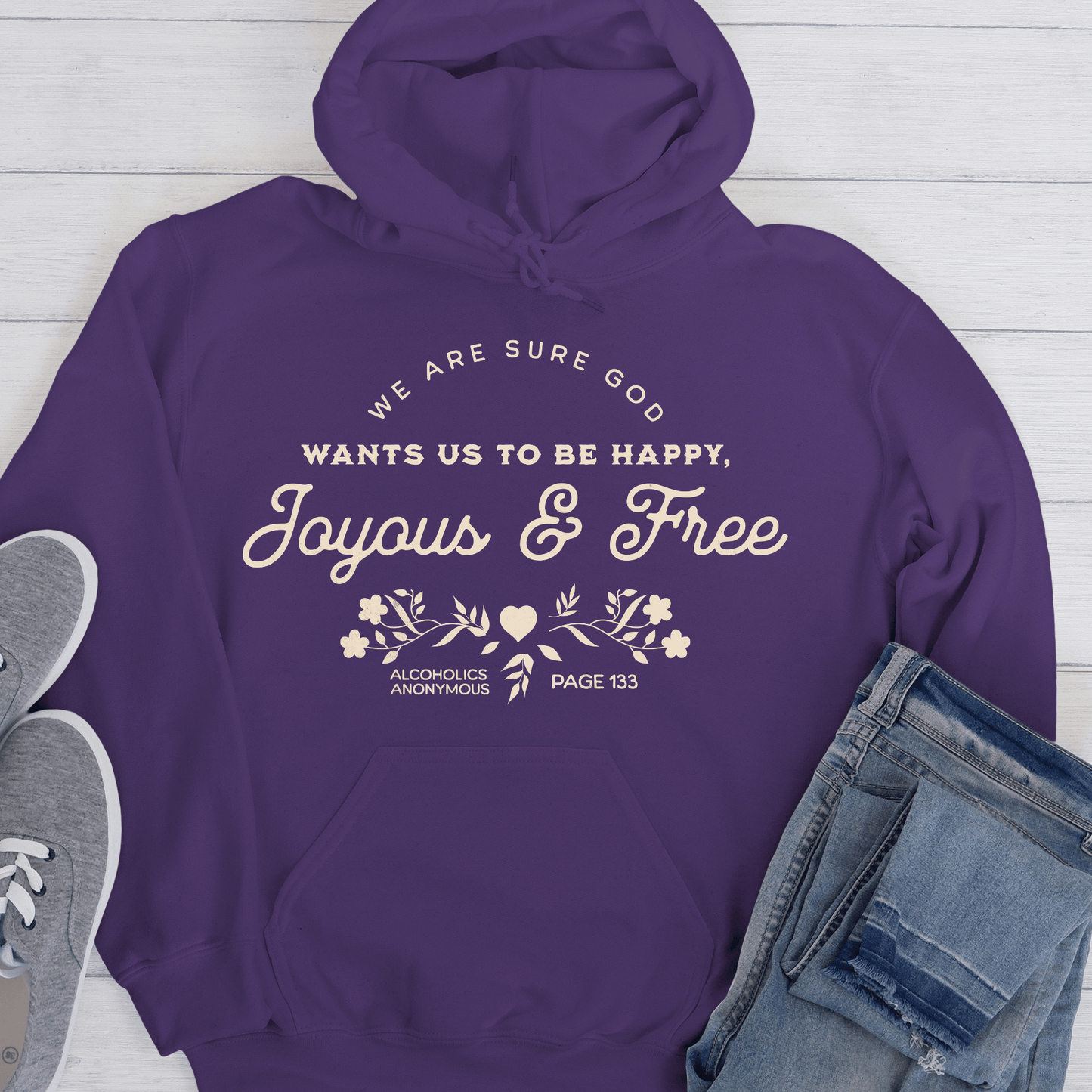 Recovery Hoodie | Inspiring Sobriety |  Happy, Joyous & Free Page 133