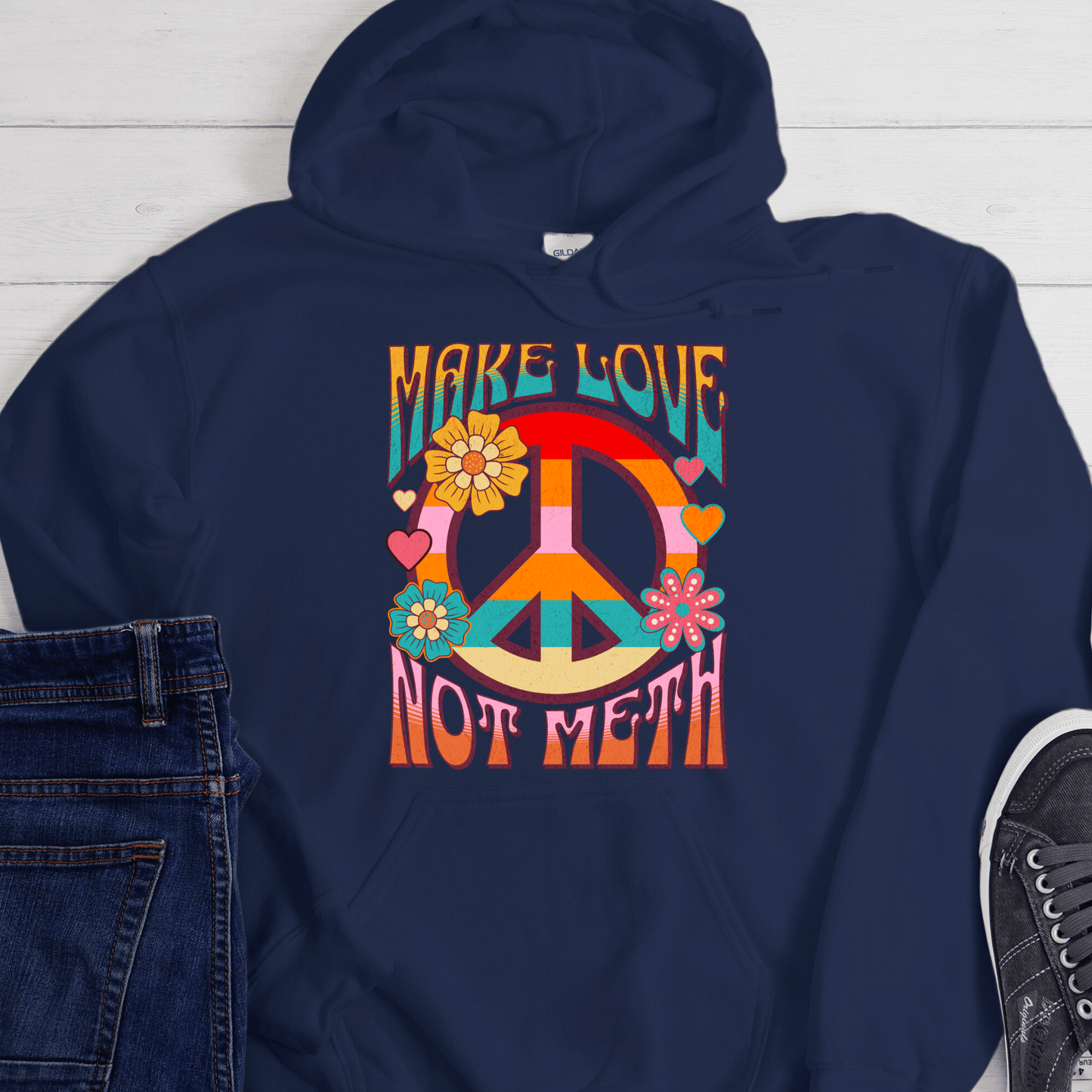Recovery Hoodie | Inspiring Sobriety |  Make Love Not Meth  (Retro)
