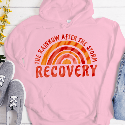 Recovery Hoodie | Inspiring Sobriety |  The Rainbow After The Storm