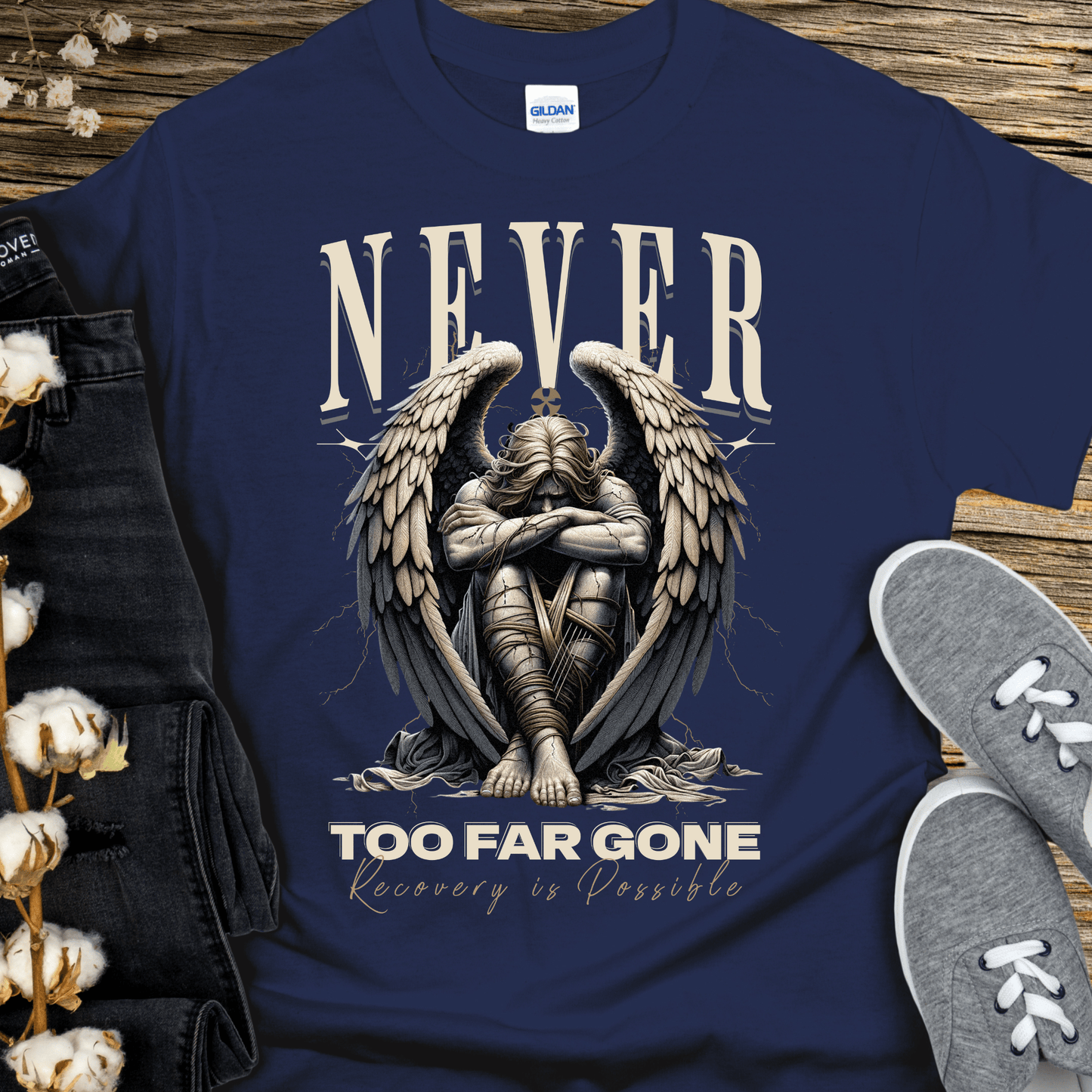 Recovery T-Shirt | Inspiring Sobriety |  Never Too Far Gone