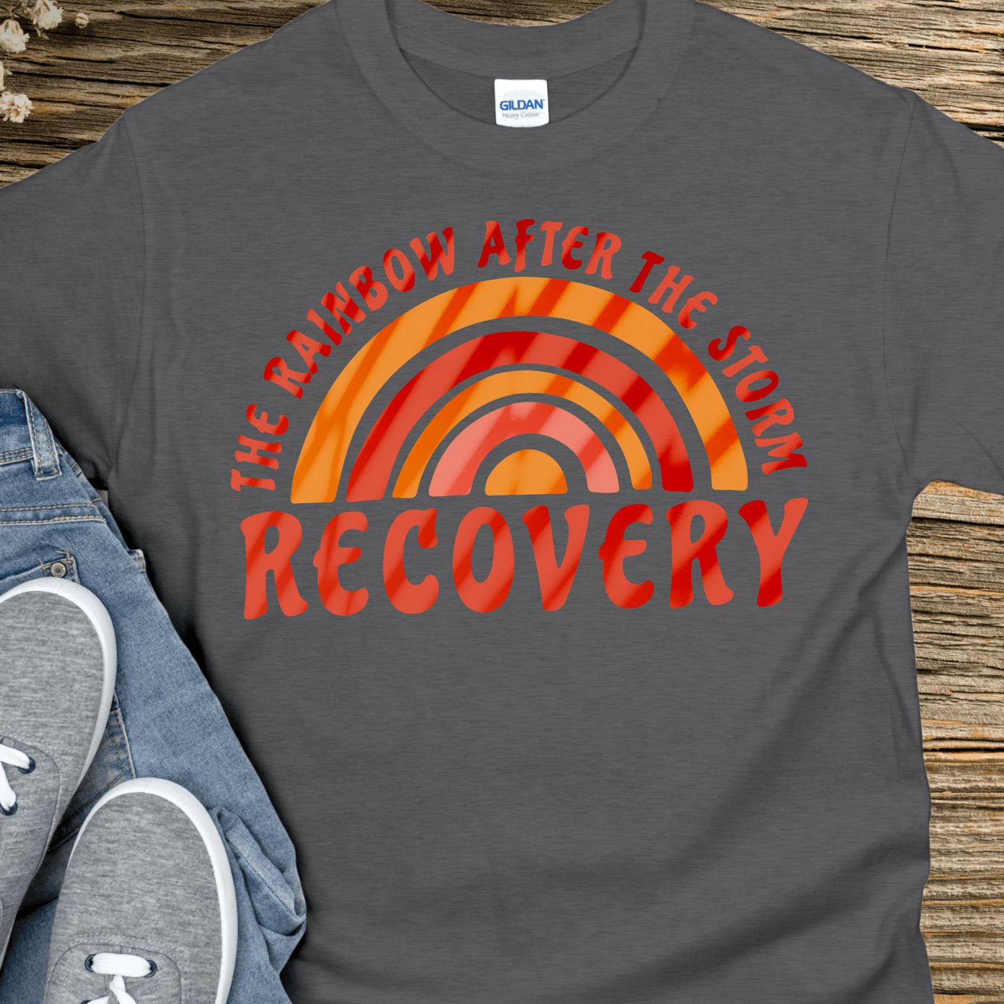 Recovery T-Shirt | Inspiring Sobriety |  The Rainbow After The Storm