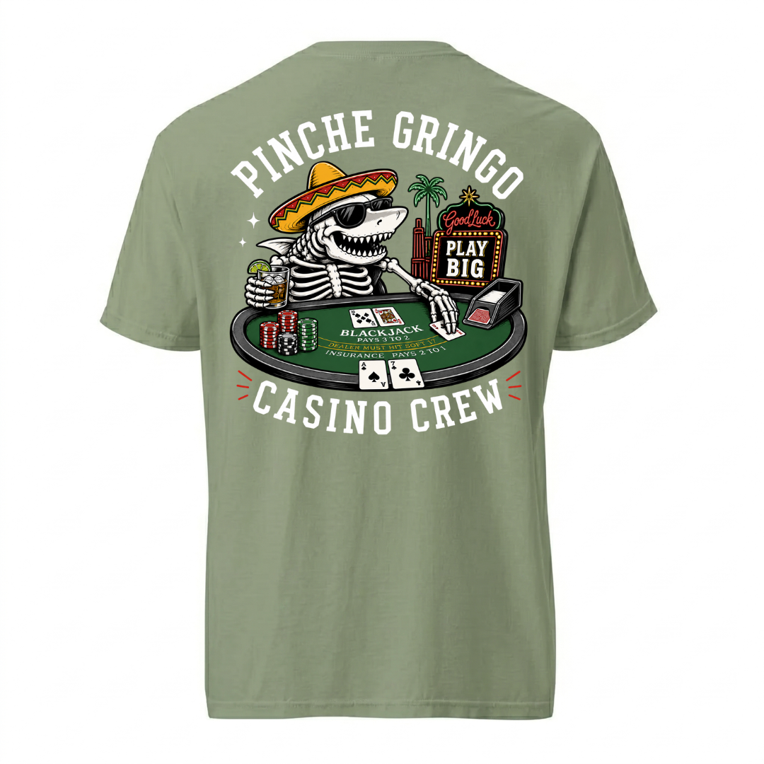 Pinche Gringo Jackpot Crew Blackjack Shirt
