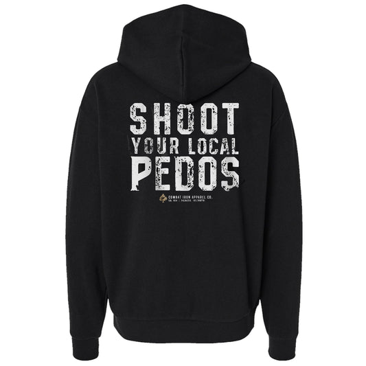 Shoot Your Local Pedo Fleece Lined Hoodies