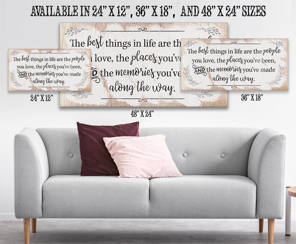The Best Things In Life - Canvas