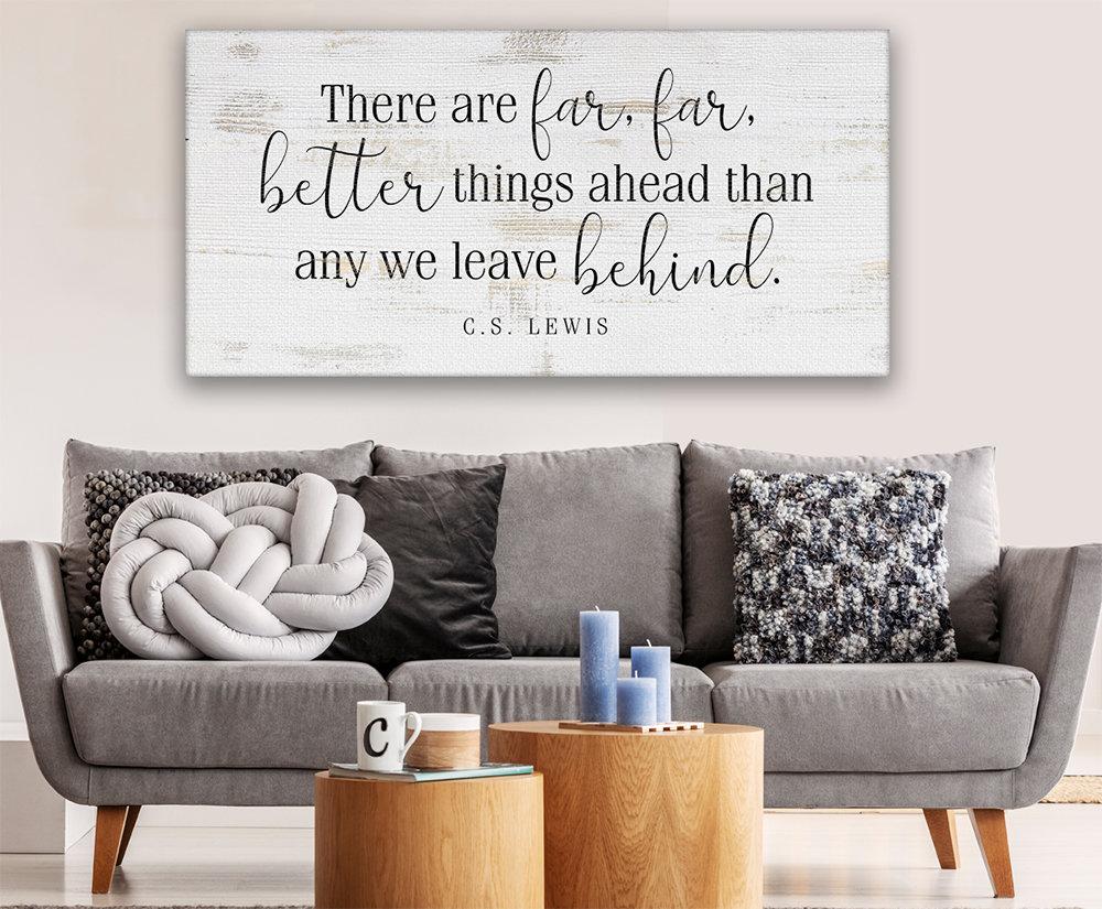There Are Far Far Better - Canvas