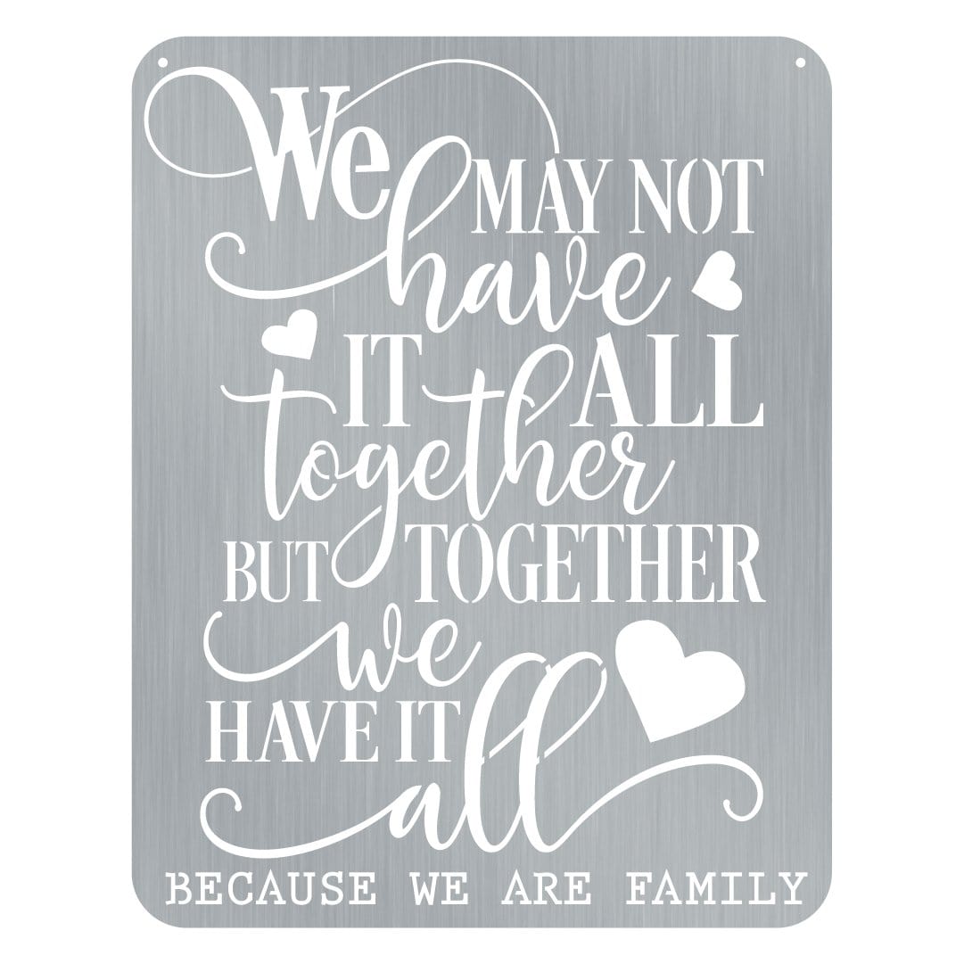 Together We Have It All
