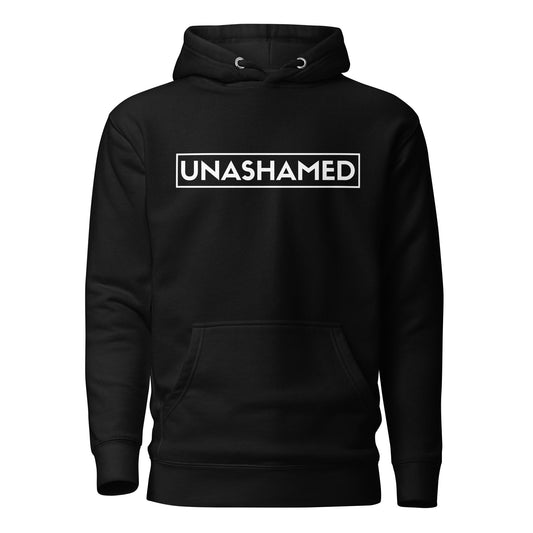 Unashamed Hoodie