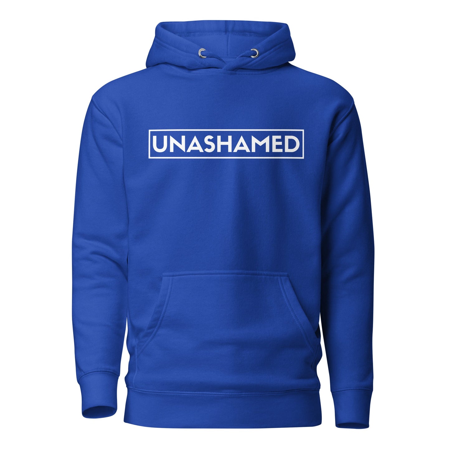 Unashamed Hoodie