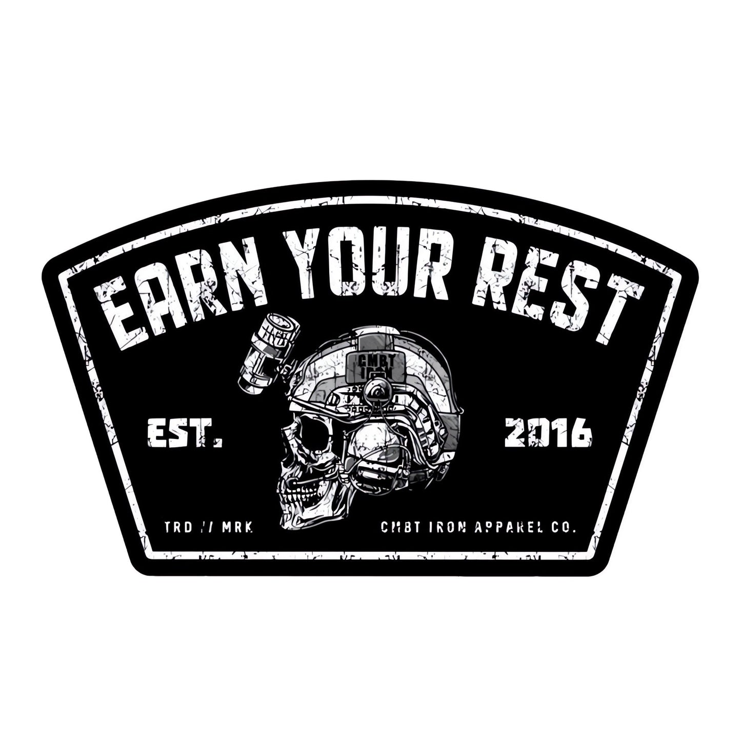 Earn Your Rest Decal