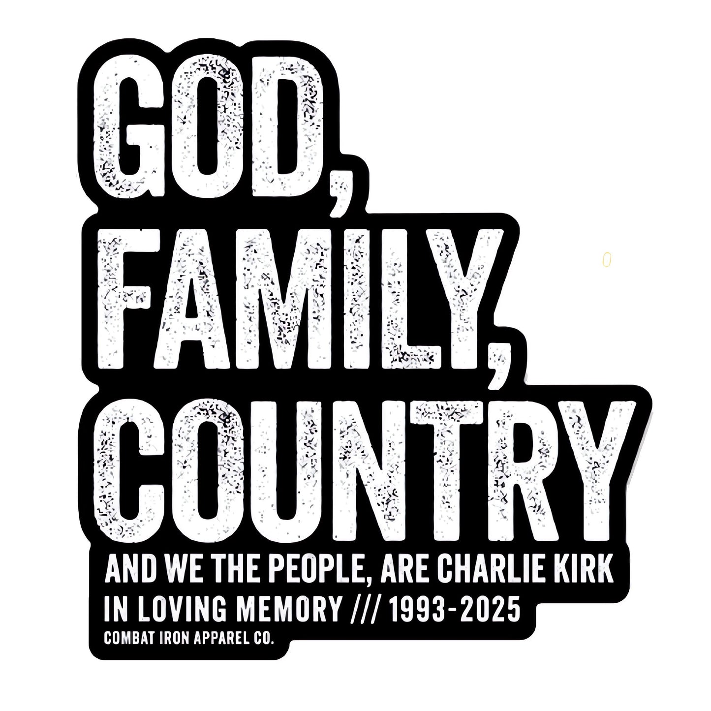 God, Family, Country | Charlie Kirk Support Decal