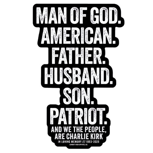 Man Of God. | Charlie Kirk Support Decal